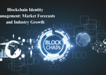 Blockchain identity management: market forecasts and industry growth