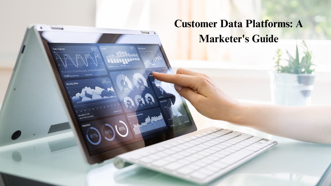 Customer data platforms