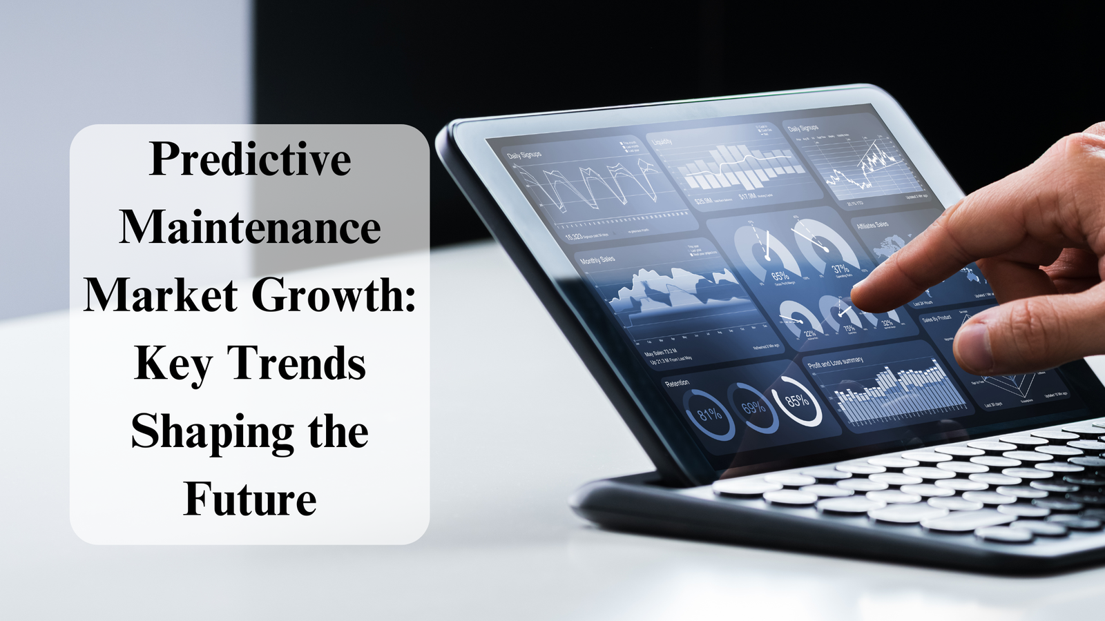 Predictive Maintenance Market Growth: Key Trends Shaping the Future