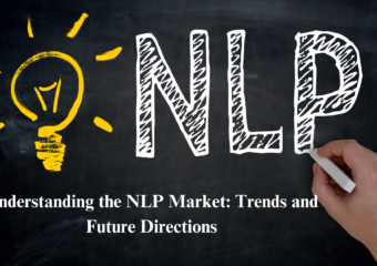 Understanding the nlp market trends and future directions